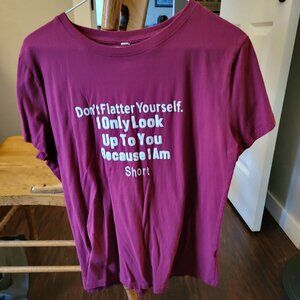 Women's funny Saying t-Shirt